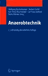 Anaerobtechnik - Wolfgang Bischofsberger, Norbert Dichtl, Karl-Heinz Rosenwinkel, Carl Franz Seyfried, Botho Bhnke