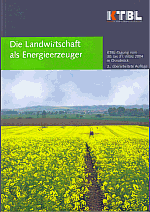 Die Landwirtschaft als Energieerzeuger - KTBL Kuratorium für Technik und Bauwesen in der Landwirtschaft